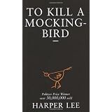To Kill A Mockingbirdby Harper Lee