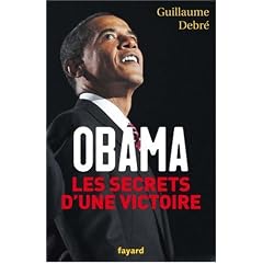 Obama : Les secrets d'une victoire