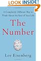 The Number: A Completely Different Way to Think about the Rest of Your Life