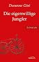 Die eigenwillige Jungfer