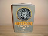 Nietzsche : a critical life