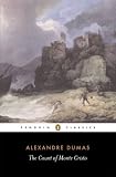 The Count of Monte Cristo (Penguin Classics eBook) by Alexandre Dumas Reviews