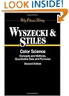 Color Science: Concepts and Methods, Quantitative Data and Formulae (Wiley Series in Pure and Applied Optics)