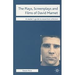 The Plays, Screenplays and Films of David Mamet (Readers' Guides to Essential Criticism)