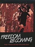 Freedom Is Coming - Songs of Protest and Praise from South Africa (Collection)