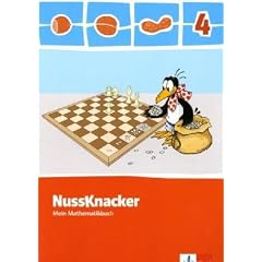 Der Nussknacker. Sch�lerbuch 4. Schuljahr: Ausgabe f�r Hamburg, Bremen, Hessen, Baden-W�rttemberg, Berlin, Brandenburg, Mecklenburg-Vorpommern, Sachsen-Anhalt, Th�ringen