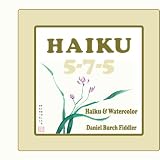 Haiku 5-7-5: Haiku & Watercolor