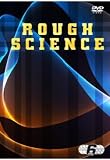 Rough Science [DVD] [2005]