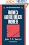 Prophecy and the Biblical Prophets (Oxford Bible)