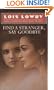 Find A Stranger, Say Goodbye (Turtleback School & Library Binding Edition)