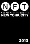 Not For Tourists Guide to New York Ci...