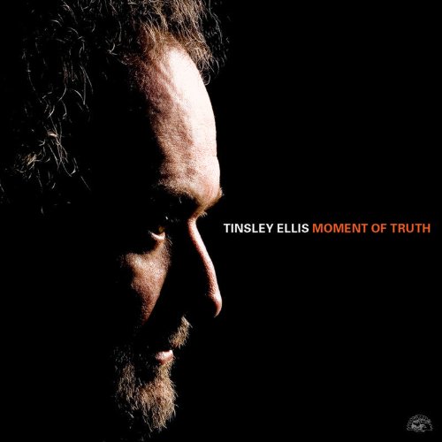 Tinsley Ellis - Moment Of Truth - Zortam Music