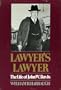 Lawyer's Lawyer: The Life of John W. Davis