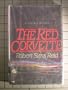 The Red Corvette: A Crime Novel