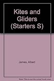 Kites and gliders