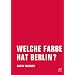 Welche Farbe hat Berlin?
