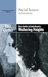 Class Conflict in Emily Bronte's Wuthering Heights (Social Issues in Literature)