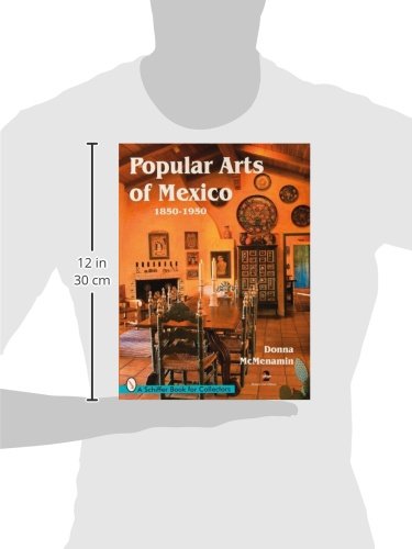 Popular Arts of Mexico: 1850-1950