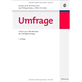 Umfrage: Einf�hrung in die Methoden der Umfrageforschungvon "R�diger Jacob"