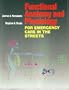 Functional Anatomy and Physiology for Emergency Care in the Streets