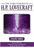 The Dark Worlds Of H. P. Lovecraft Volume 3 (The Dark Worlds of H. P. Lovecraft)