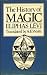The History of Magic: Including a Clear and Precise Exposition of Its Procedure, Its Rites and Its Mysteries (Rider Pocket Editions)