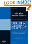 Practical General Practice: Guidelines for Effective Clinical Management