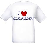 I LOVE ELIZABETH - Name-series - White T-shirt