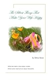 The Silliest Things that Make Your Wife Happy