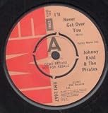 ILL NEVER GET OVER YOU 7 INCH (7" 45) UK EMI
