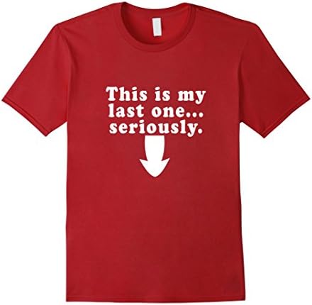 Men's This Is My Last One Maternity T Shirt Pregnancy Shirt 3XL Cranberry