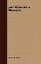 John Redmond: A biography