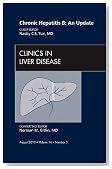Chronic Hepatitis B: An Update, An Issue of Clinics in Liver Disease, 1e (The Clinics: Internal Medicine)