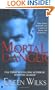 Mortal Danger (The World of the Lupi, Book 2)