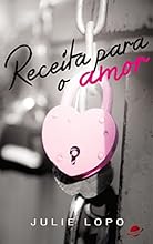 Receita para o Amor (Nos Passos do Amor)