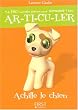 Plus de 160 nouvelles phrases pour s'amuser � bien articuler : Achille le chien