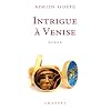 Intrigue � Venise