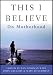 This I Believe: On Motherhood