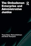 The ombudsman enterprise and administrative justice