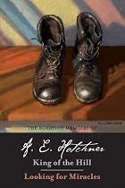 The Boyhood Memoirs of A. E. Hotchner: King of the Hill and Looking for Miracles