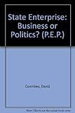 State enterprise : business or politics?