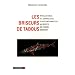 Les briseurs de tabous : Intellectuels et journalistes anticonformistes au service de l'ordre dominant