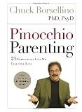 Pinocchio Parenting: 21 Outrageous Lies We Tell Our Kids