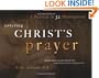 Entering Christ's Prayer: A Retreat in 32 Meditations