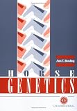 Horse Genetics (Cabi)