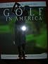 Golf in America: The First 100 Years