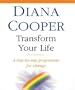 Transform Your Life: A Step-By-Step Programme for Change