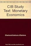 CIB study text. Stage 2, Monetary economics
