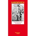 Sardinien - Eine literarische Einladung: Ein literarische Einladung
