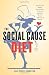 The Social Cause Diet: Filling Up with Satisfying Acts of Service
